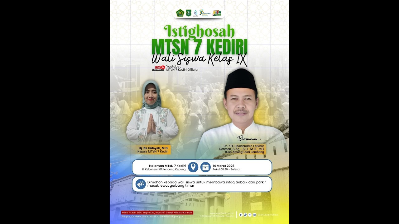 Istighosah Wali Siswa Kelas 9 MTsN 7 Kediri (Part 1)