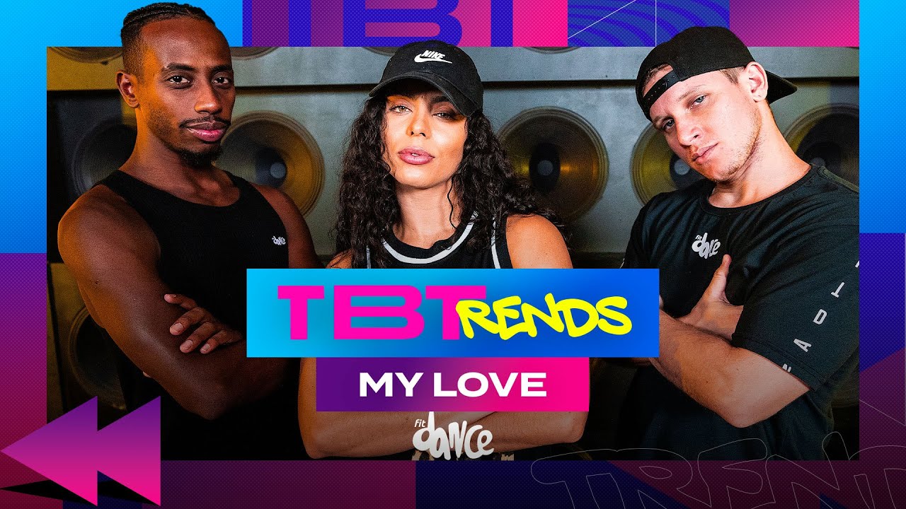 TBTREND My Love - Justin Timberlake ft. T.I. | FitDance (Coreografia)