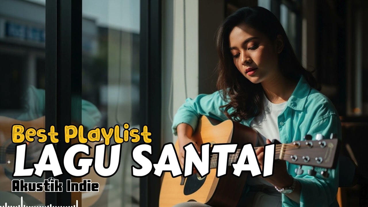 Musik Akustik Indonesia Cozy Cafe – Lagu Santai Temani Ngopi
