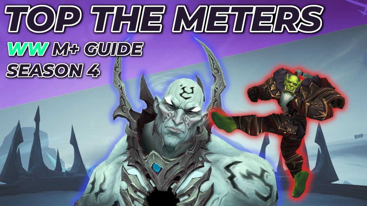 Windwalker Season 4 Guide. The WW Masterclass. Spin2Win 9.2.7.