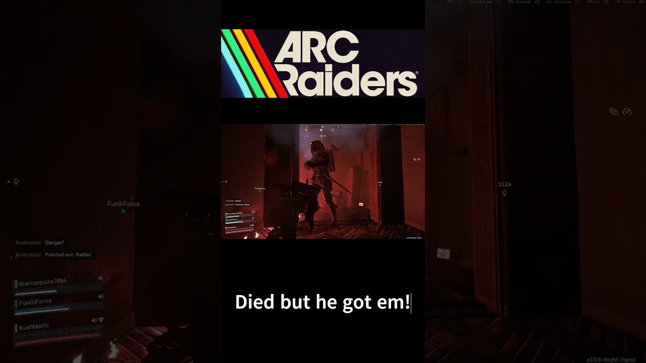 Arc Raiders DIed but he Got em both!
