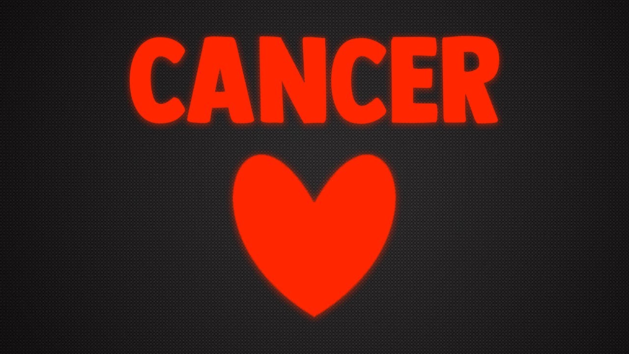 CANCER TODAY 💗 JUST WHEN YOU THINK THEY AREN’T COMING BACK, THEY DO. 