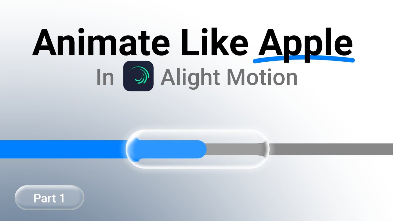 How to Animate Like Apple in Alight Motion (Liquid Glass UI Animation)