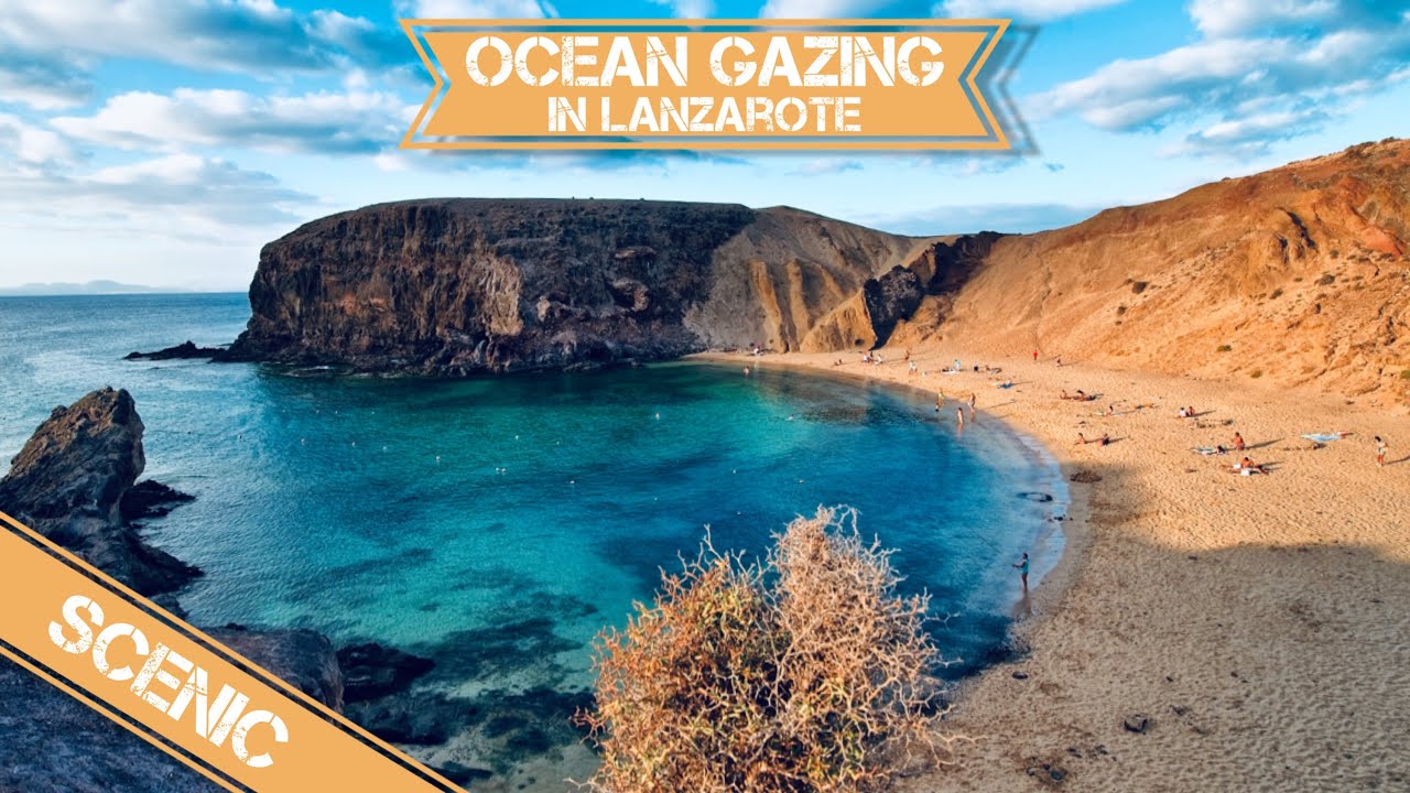 Playa Blanca, Lanzarote - Gazing To Sea In A Stunning Cove. ULTIMATE RELAXATION Video