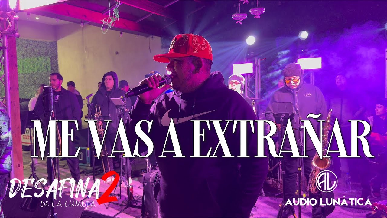 ME VAS A EXTRAÑAR❤️‍🩹DESAFINA2 DE LA CUMBIA 🥰 EN VIVO‼️‼️