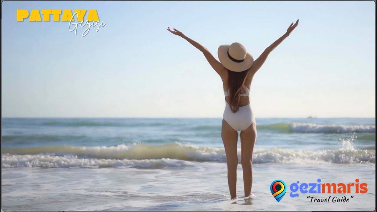Pattaya Gezisi | Tayland’ın Eğlence ve Cennet Kıyı Şehri