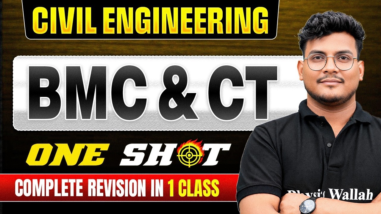 BMC & CT One Shot | Civil Engineering | Complete Revision for SSC JE & RRB JE 2026, State JE Exams