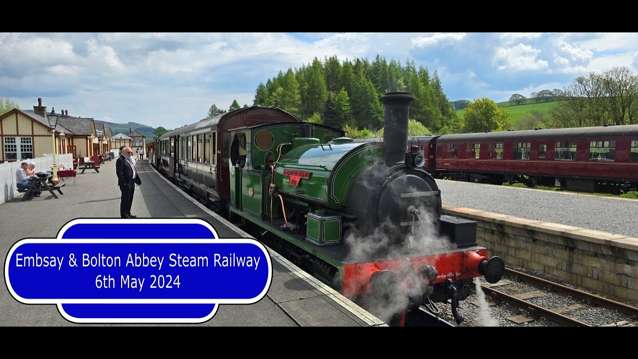 Embsay and Bolton Abbey Steam Railway - 6th May 2024