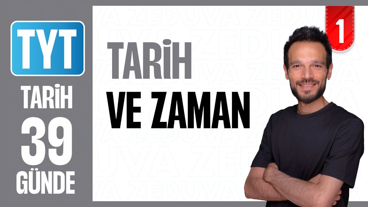 Tarih ve Zaman - Konu Anlatımı | 39 GÜNDE AYRINTILI TYT TARİH KAMPI 2026-27 | 1