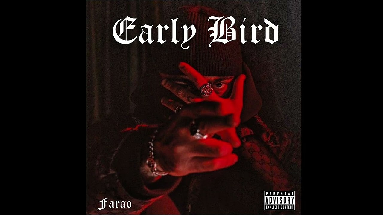 Early Bird - Farao