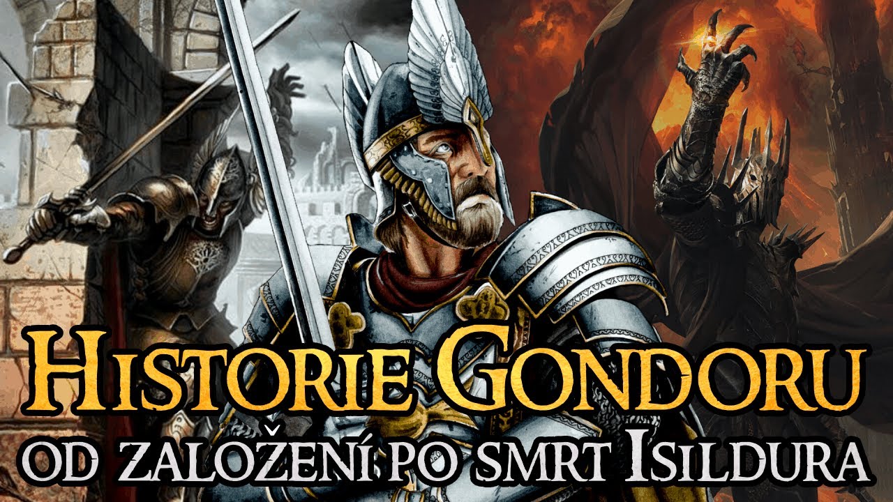 Historie Gondoru - od založen&iacute; po smrt Isildura | Svět P&aacute;na prstenů