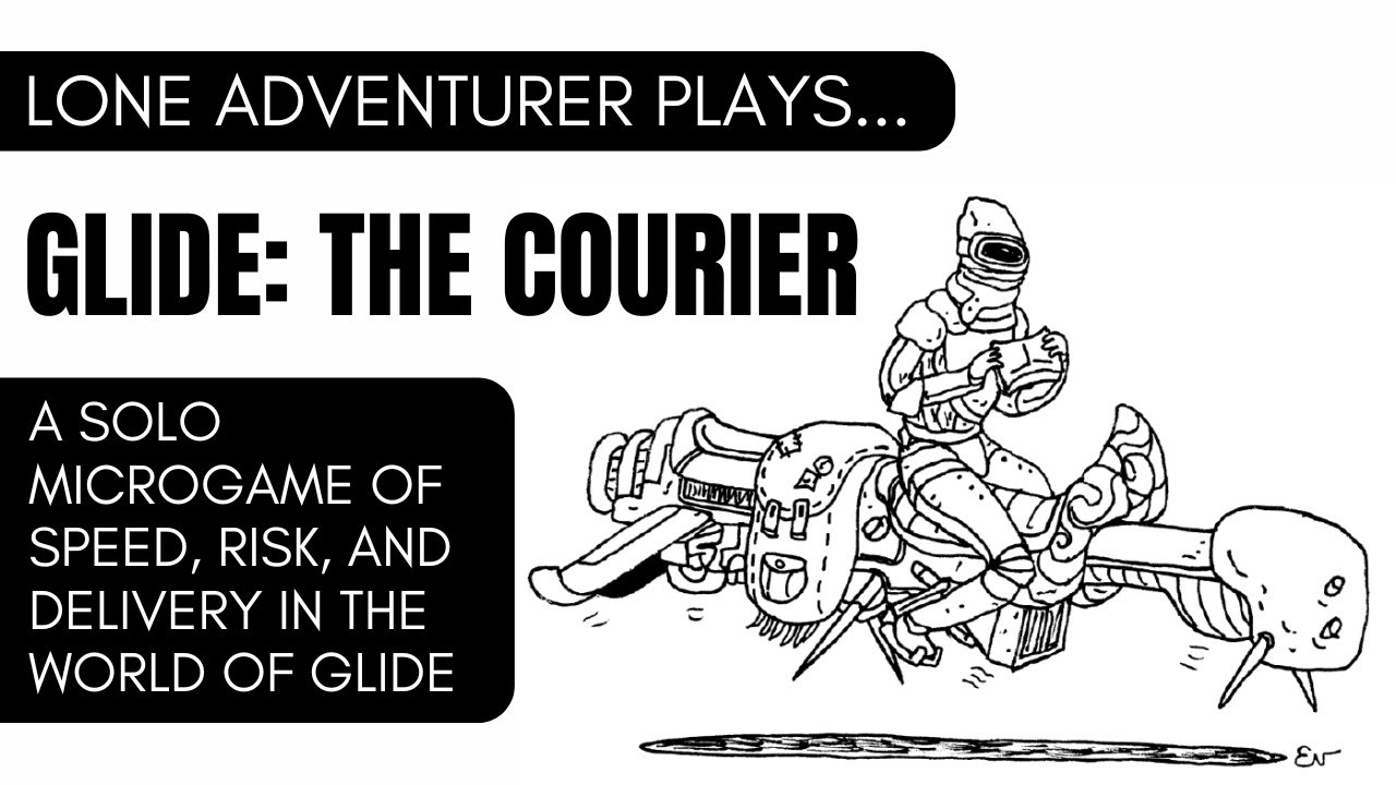 Glide - The Courier | A solo microgame of speed, risk, and delivery