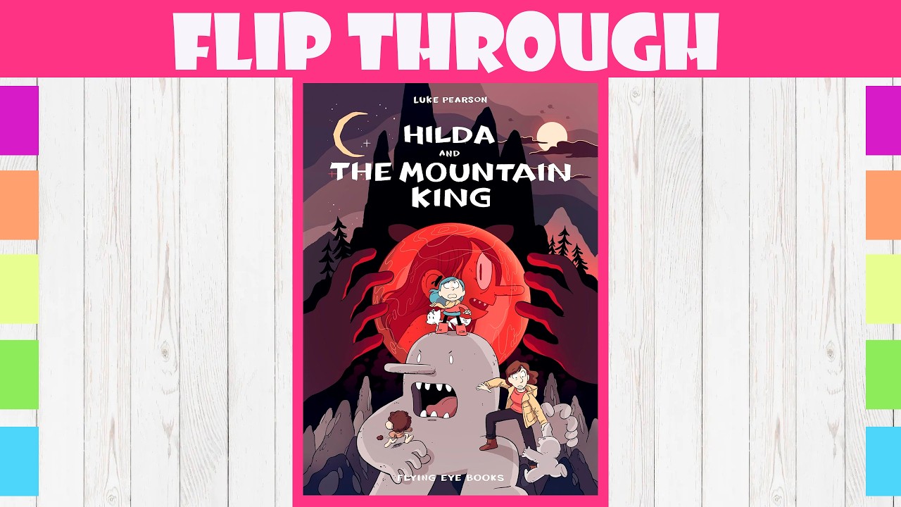COMIC FLIP HILDA 6- Hilda and the mountain king