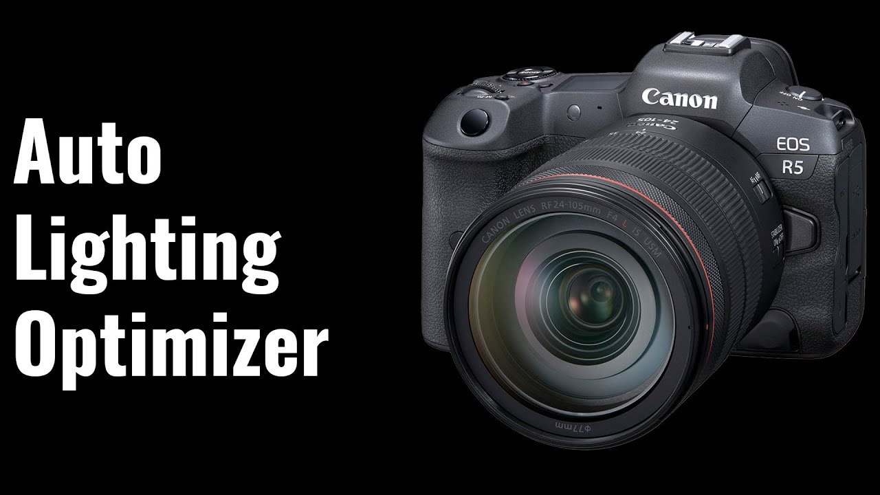 Auto Lighting Optimizer - Canon's in Camera Image Optimizer - EOS R5 Tip 76