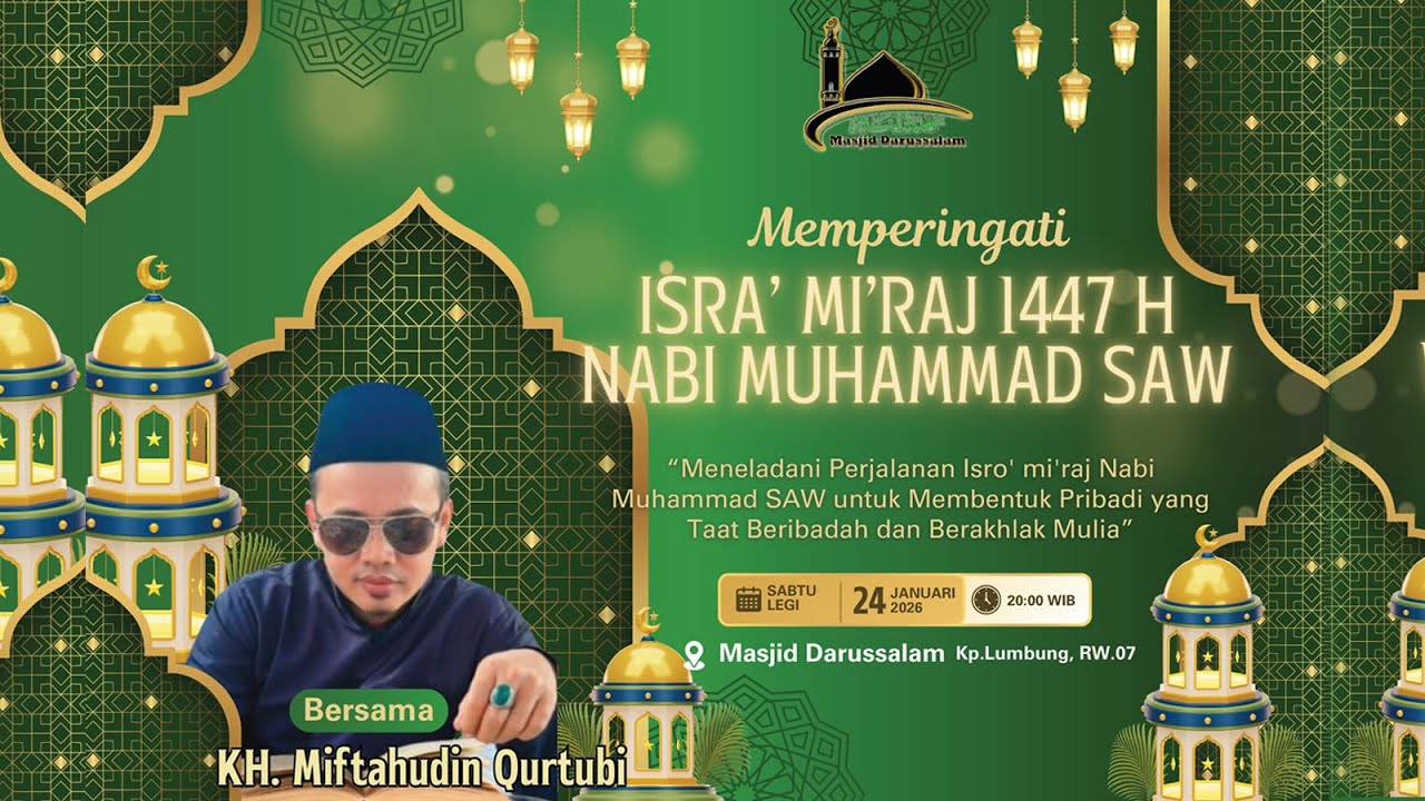 Memperingati Isra' Mi'raj 1447 H Nabi Muhammad SAW - Semar Mulyo Decoration