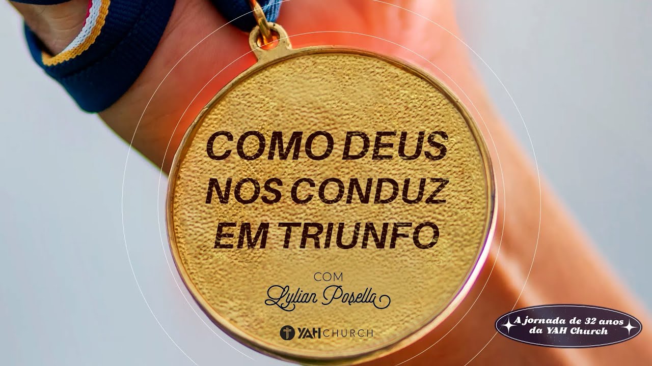COMO DEUS NOS CONDUZ EM TRIUNFO | Lylian Posella
