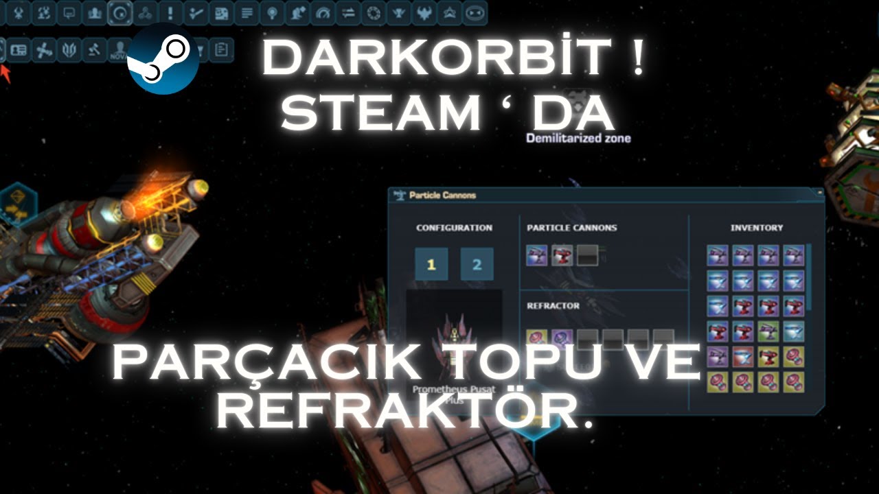 Darkorbit  Steam'da - Parçacık Silah Sistemi :Parçacık Topu ve Refraktör.