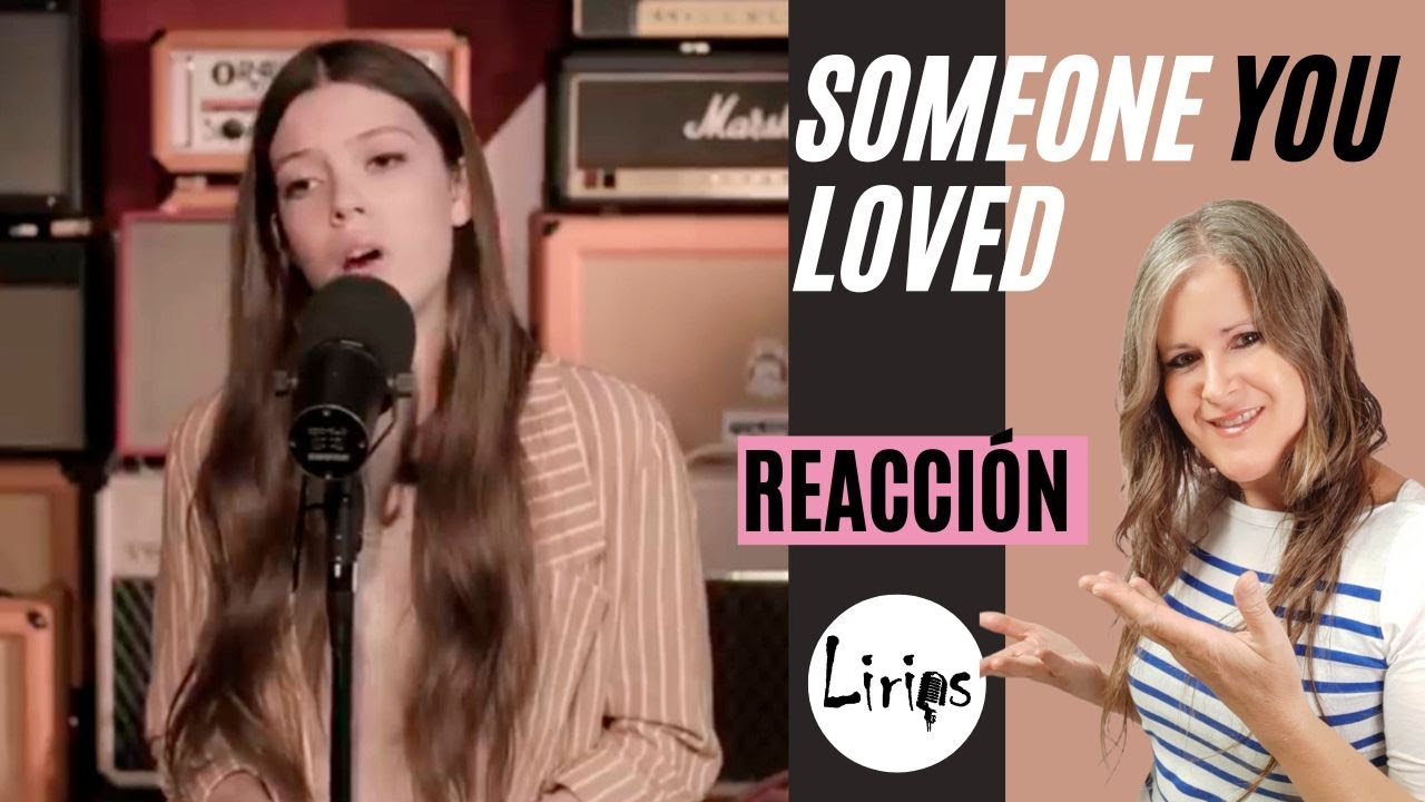 Courtney Hadwin - Someone You Loved (Live Cover) * REACCIÓN