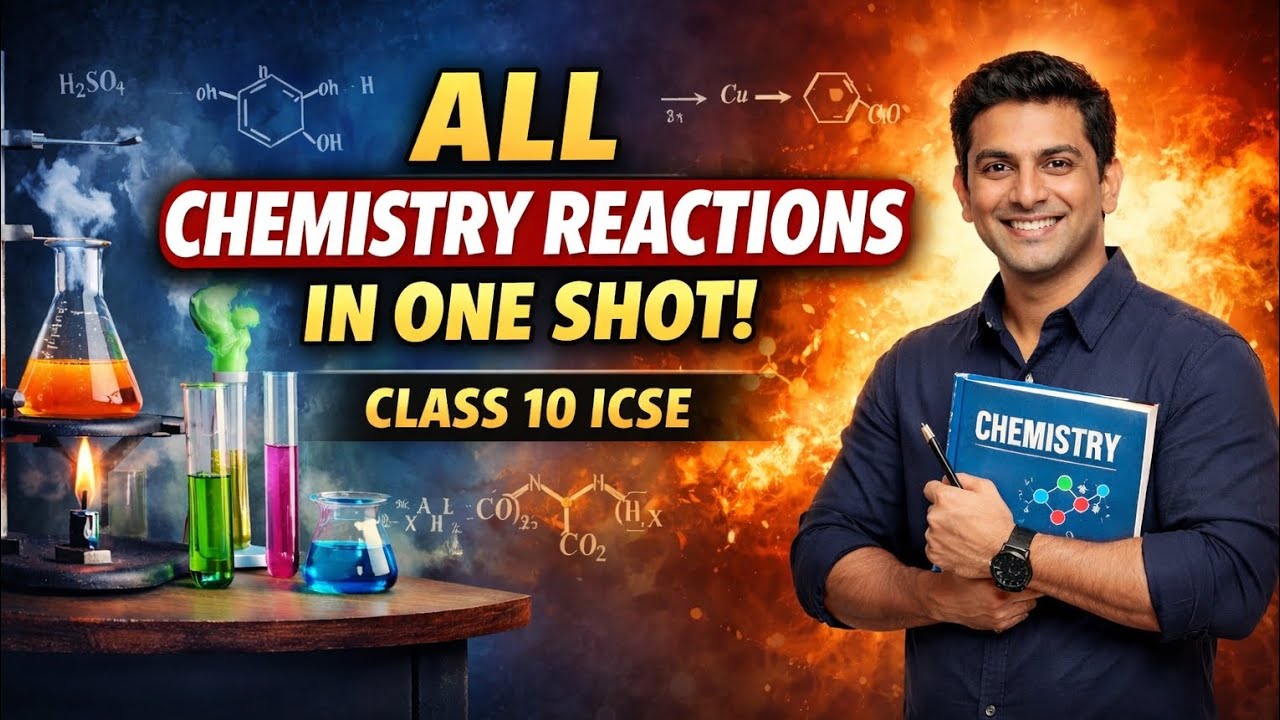 All chemical reactions in one shot class 10 icse