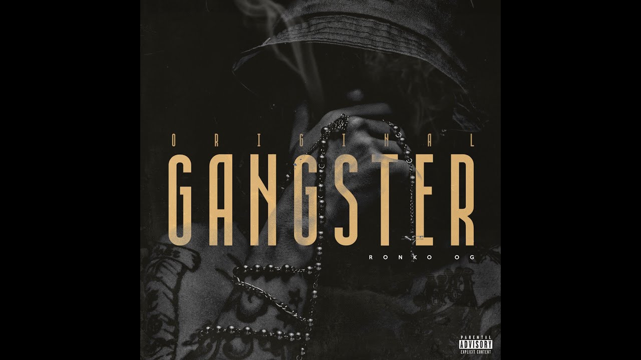 03. Ronko OG - Experiencias [Official Audio] #Gangsta