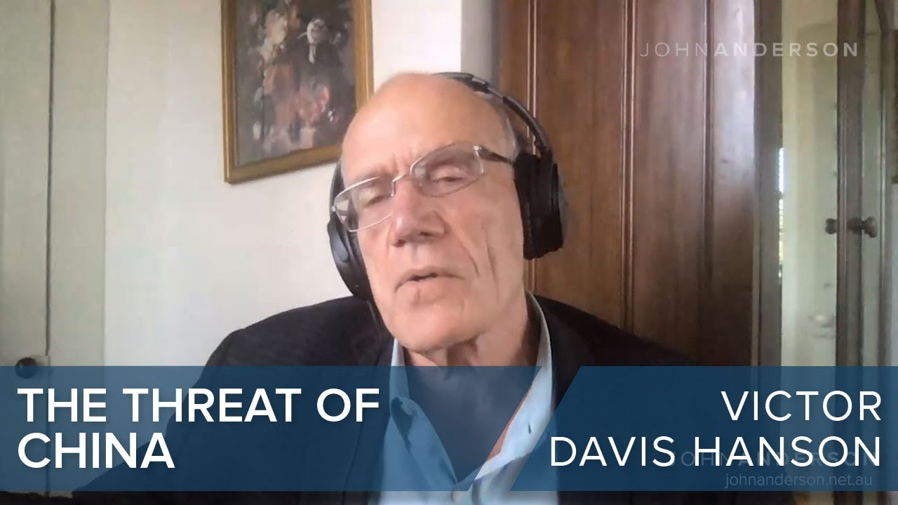 Victor Davis Hanson | The Threat of China | #CLIP