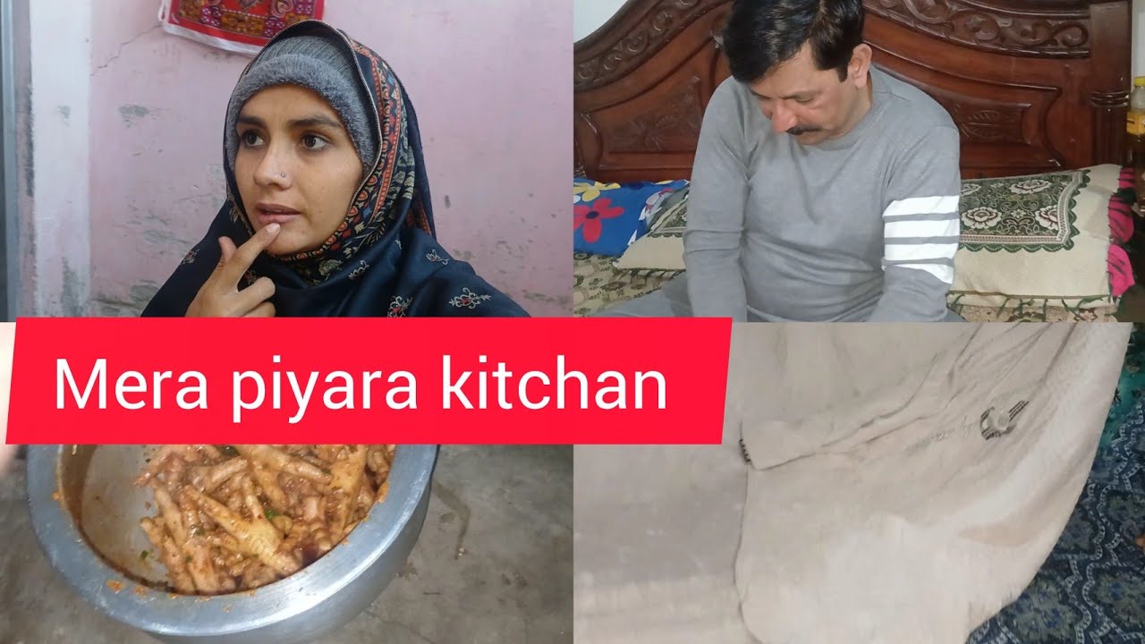 Mera piyara kitchen ll Razai ko kia howa ll iqrajameelvlogs 
