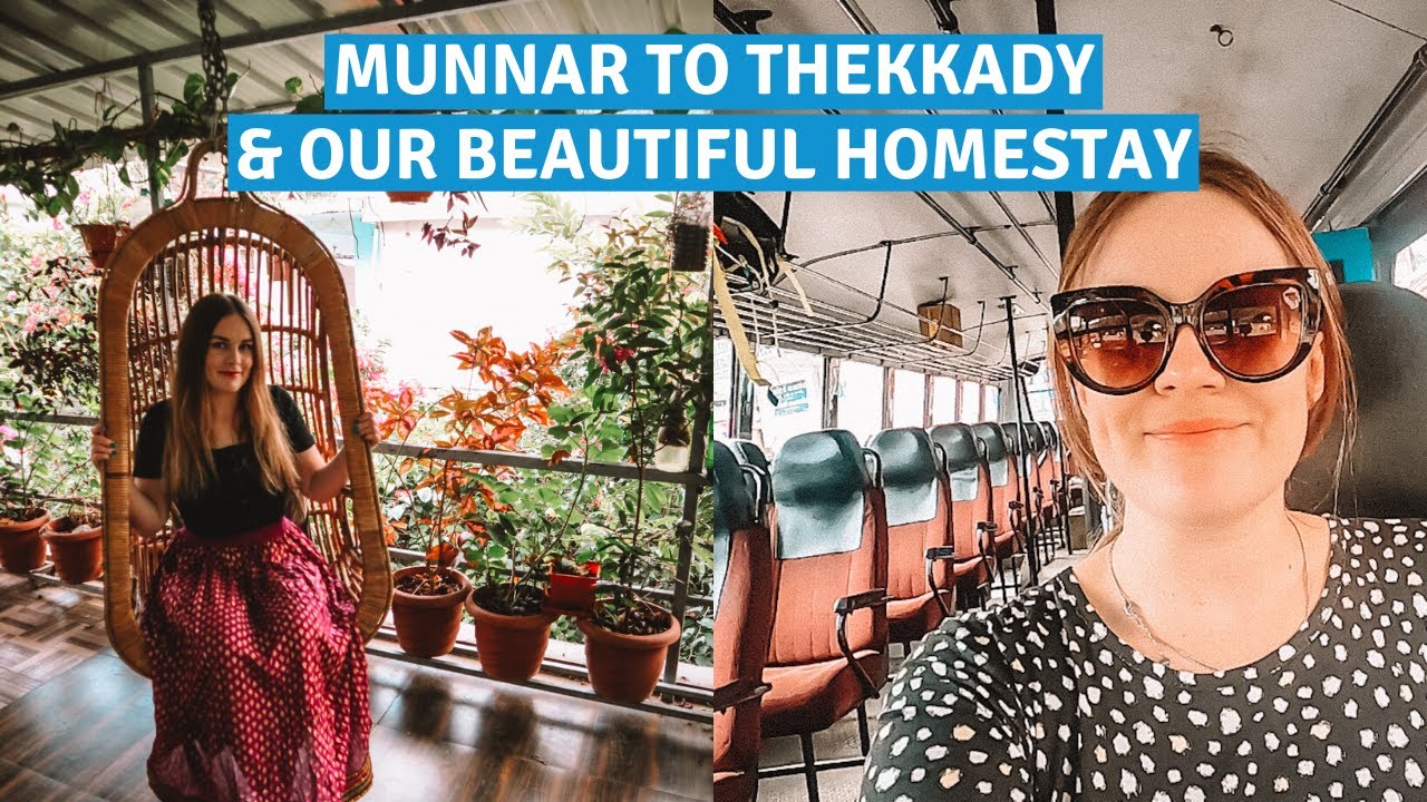 Munnar To Thekkady By Bus & Our Beautiful Homestay In Thekkady, Kerala🇮🇳