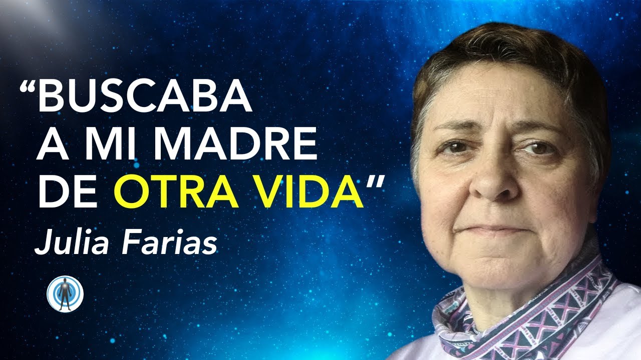 '3 SERES VINIERON a AYUDARME' (JULIA FARIAS - PARTE 1)