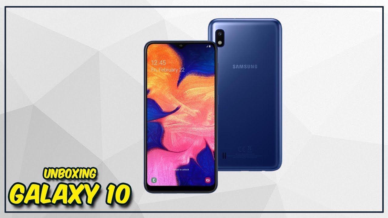 UNBOXING GALAXY A10