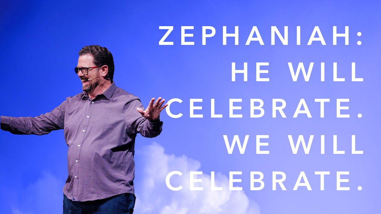 Zephaniah: He Will Celebrate. We Will Celebrate. | Dr. Doug Page - 06/29/2025