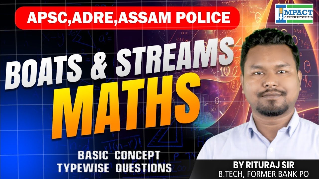 Boat & Streams Tricks by Rituraj Sir | APSC ADRE Banking Assam Police