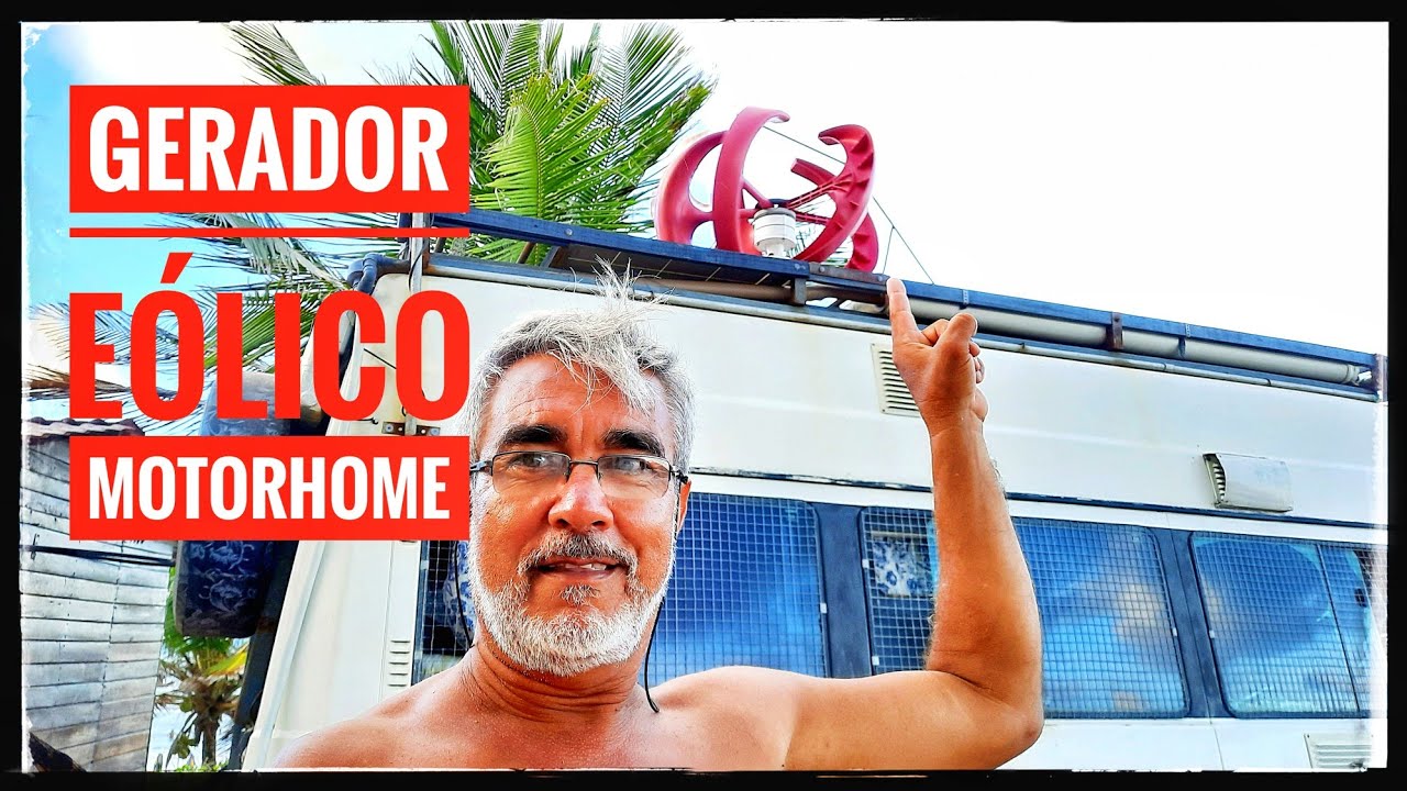 Gerador EÓLICO no Motorhome