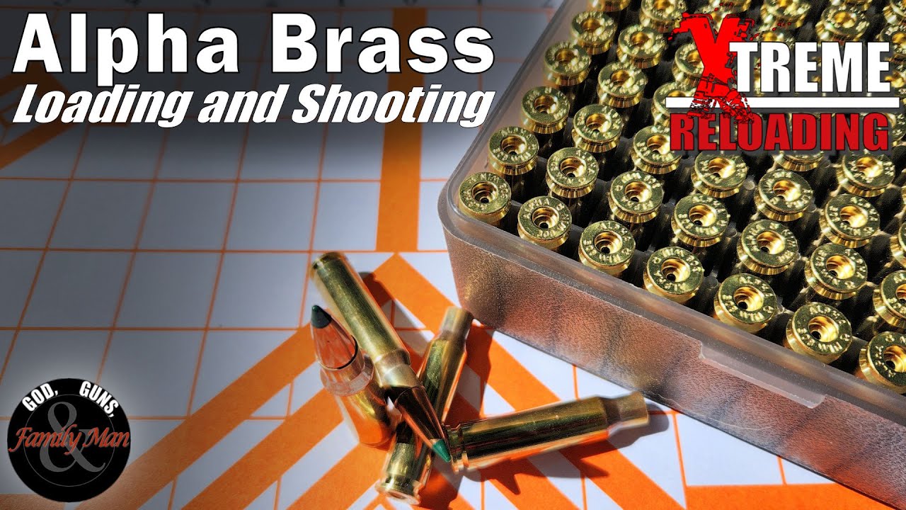 EXTREME RELOADING Special Edition: Loading and Shooting Alpha Munitions Brass