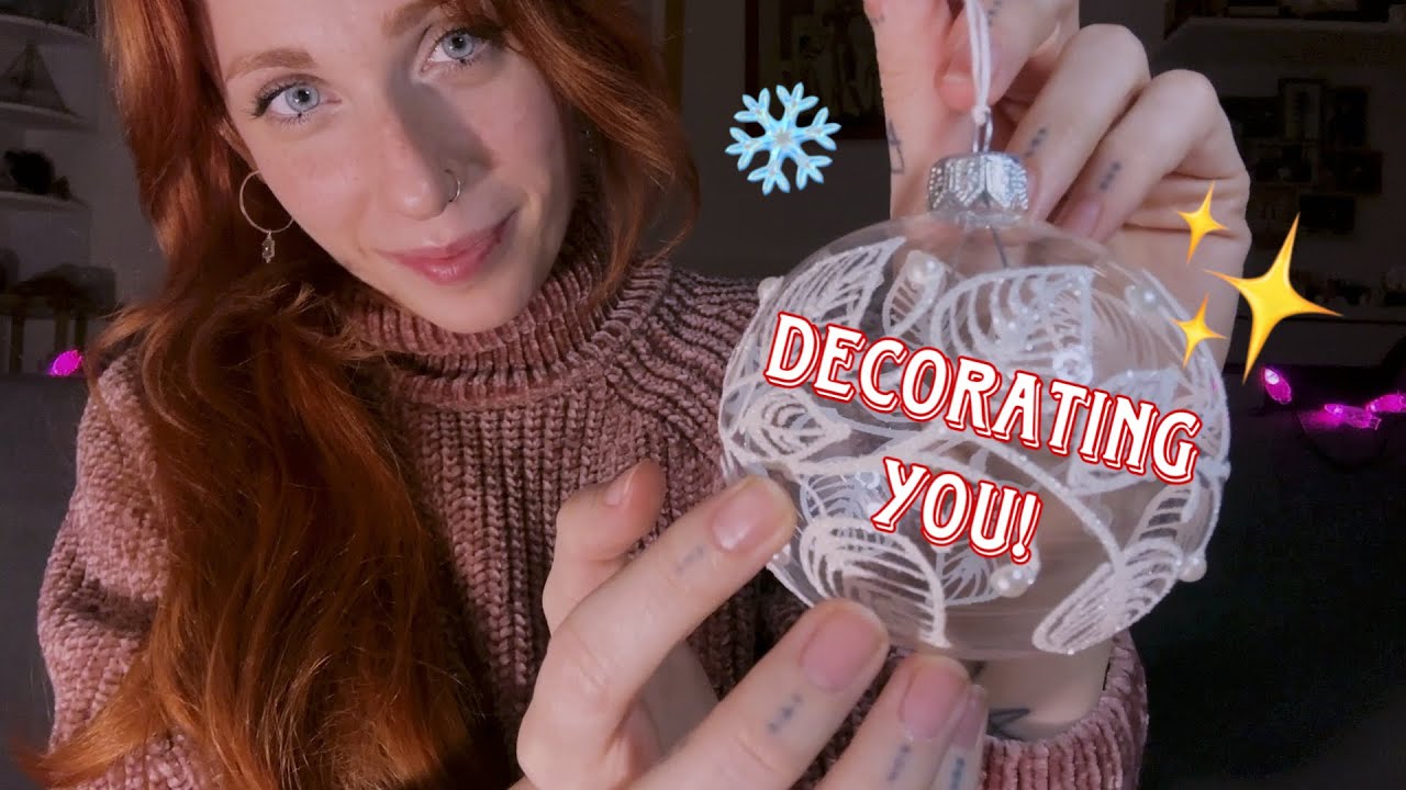 ASMR You Are My Christmas Tree ~ Decorating You!🎄LoFi 8