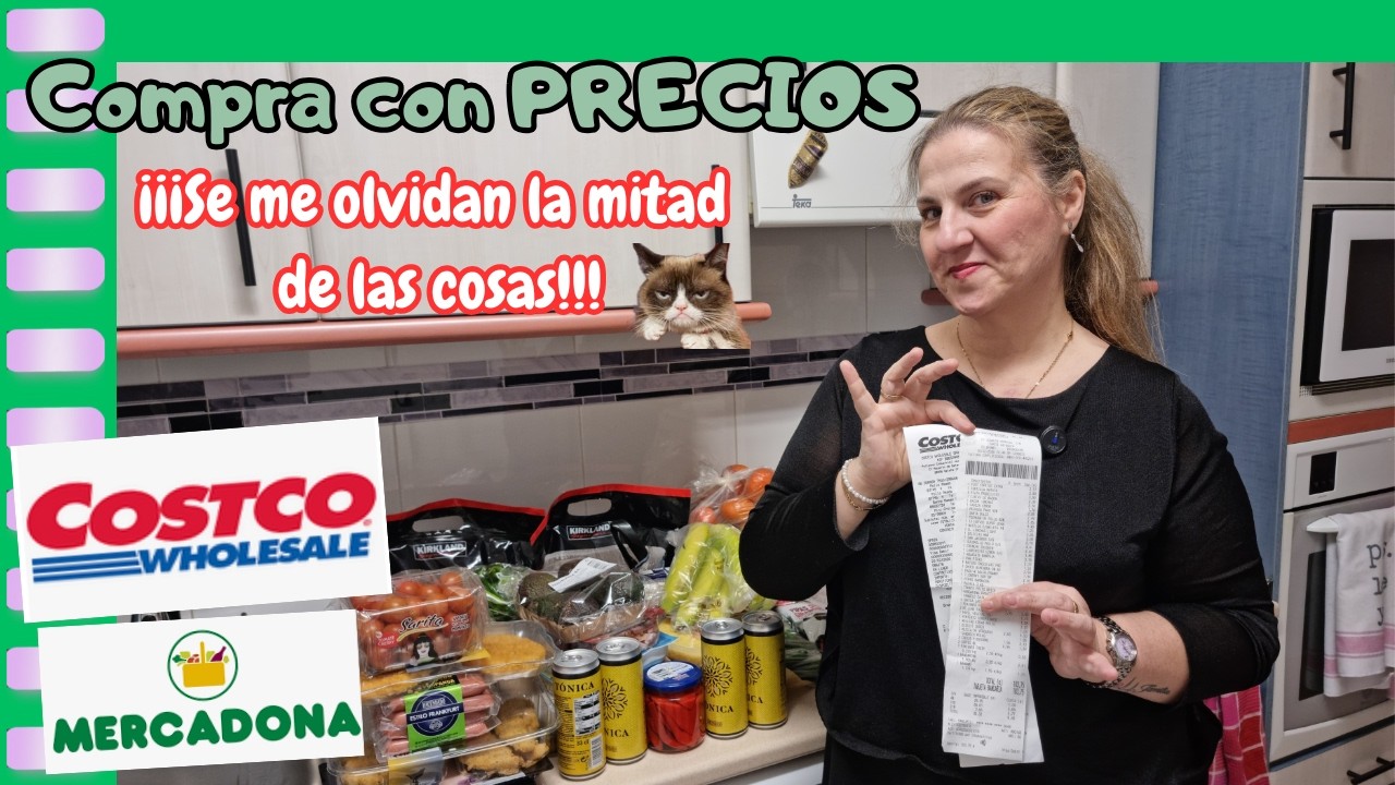💖🔥Última compra del mes en Mercadona y Costco con precios. Os hago una pregunta.Vaya caos de compra😱