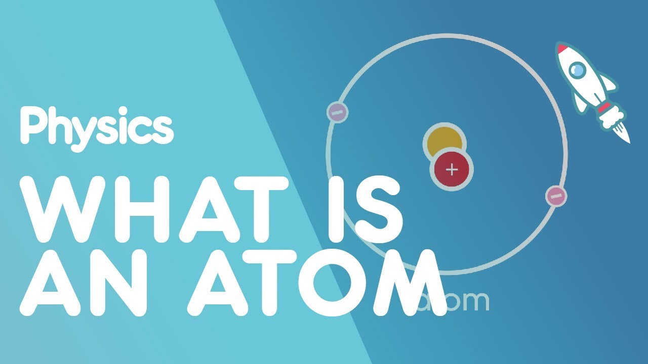 Czym jest atom | Materia | Fizyka | FuseSchool