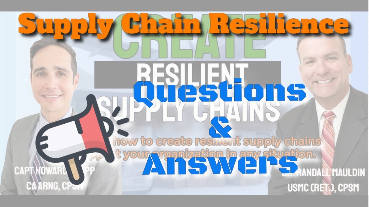 Supply Chain Resilience Questions and Answers For Procurement Professional focus strategic sourcing