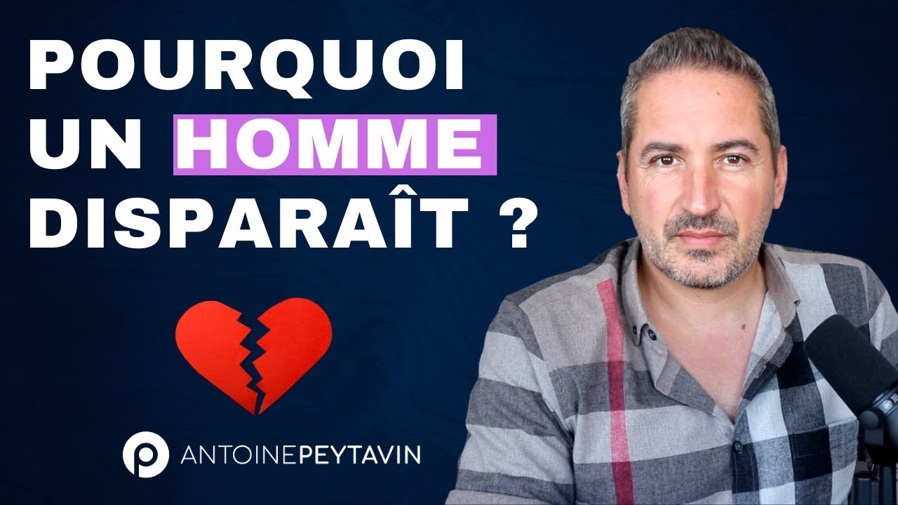 Pourquoi un homme disparaît soudainement ?