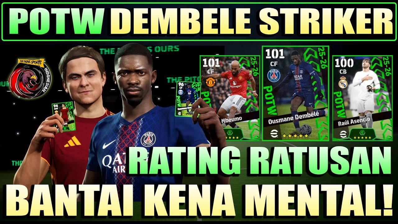 WOW POTW DEMBELE 101 STRIKER! MBEUMO 101, ASENCIO 100 !! BANTAI LAWAN KENA MENTAL !! DEMBELE GACOR !