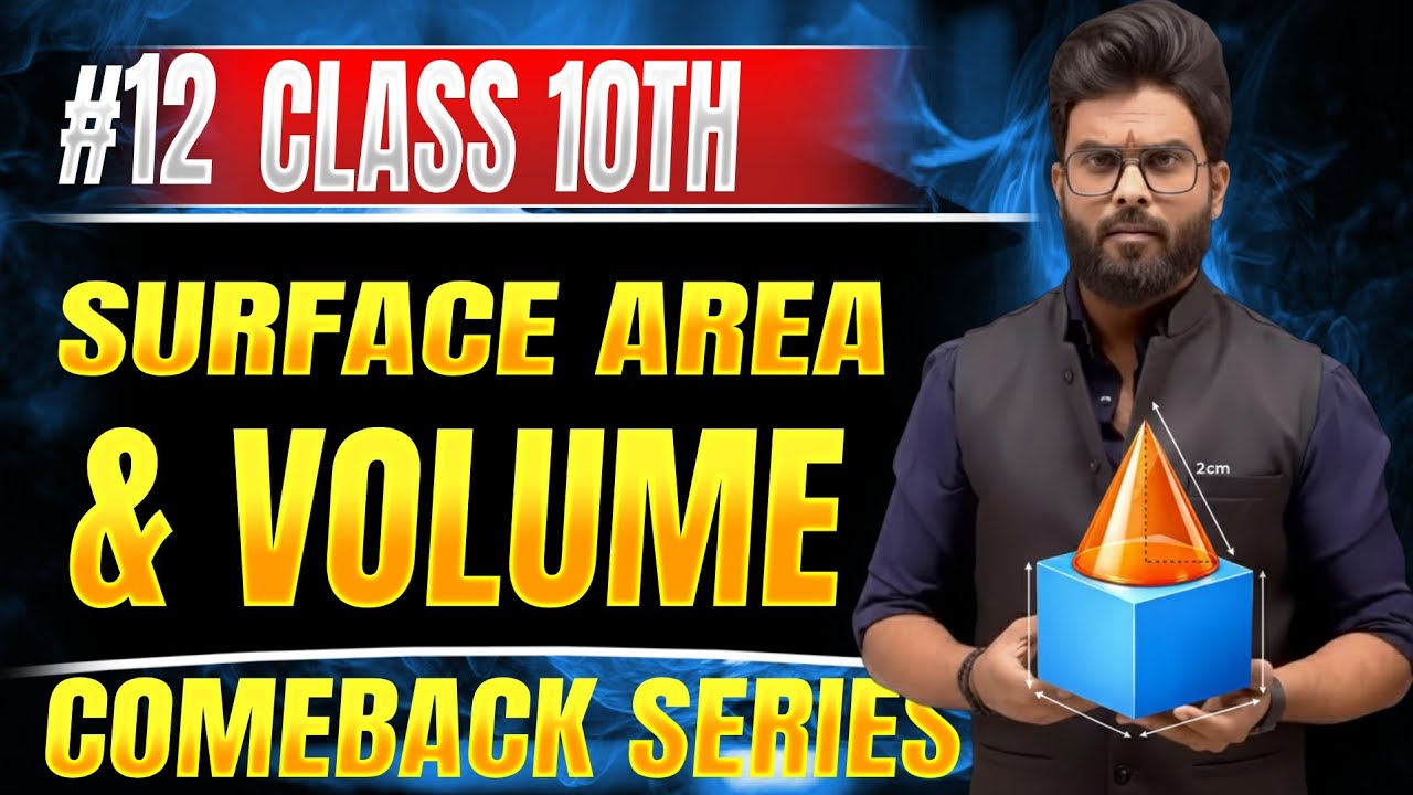 Class 10 Mathematics, Surface Area and Volume formulas | one shot #14dayschallenge