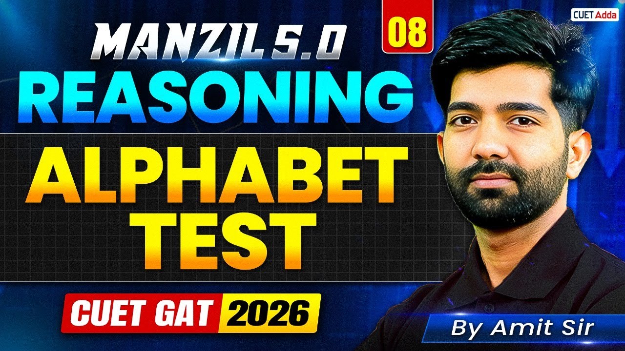 CUET GAT 2026 | Reasoning Alphabet Test | Manzil 5.0