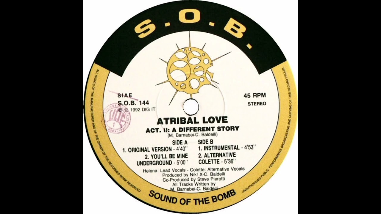 Atribal Love - Act. II: A Different Story - You'll Be Mine (Underground)