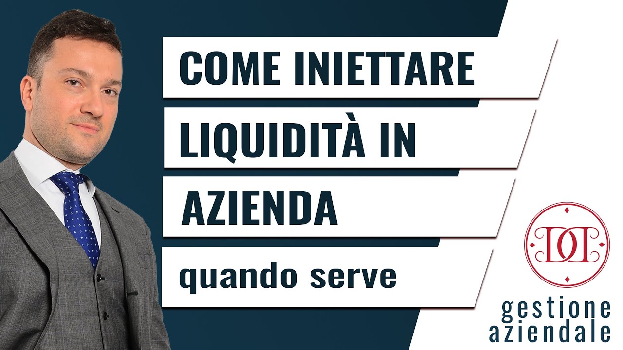 Come iniettare liquidità in azienda quando serve