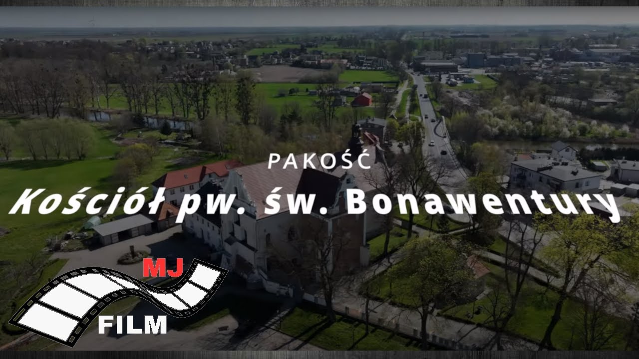 Pakość Kościół pw. św. Bonawentury