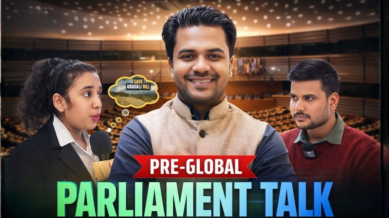 Global Parliament | Youth Parliament | English Talks|Group Discussion| India| World | Podcast 