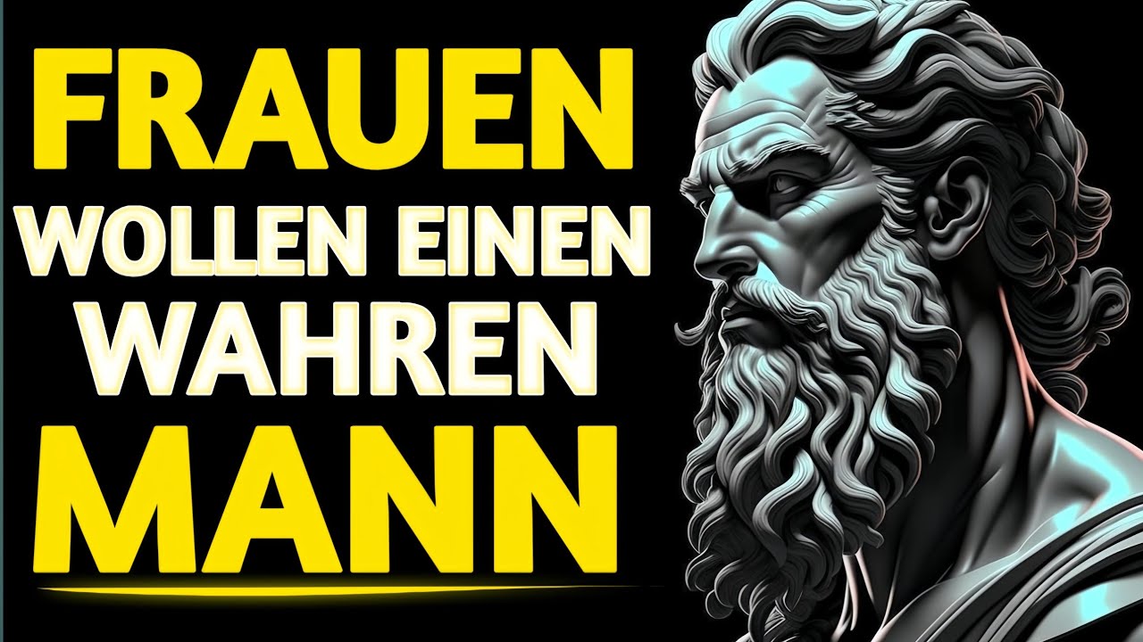 Die 14 Prinzipien eines WAHREN MANNES | Stoizismus