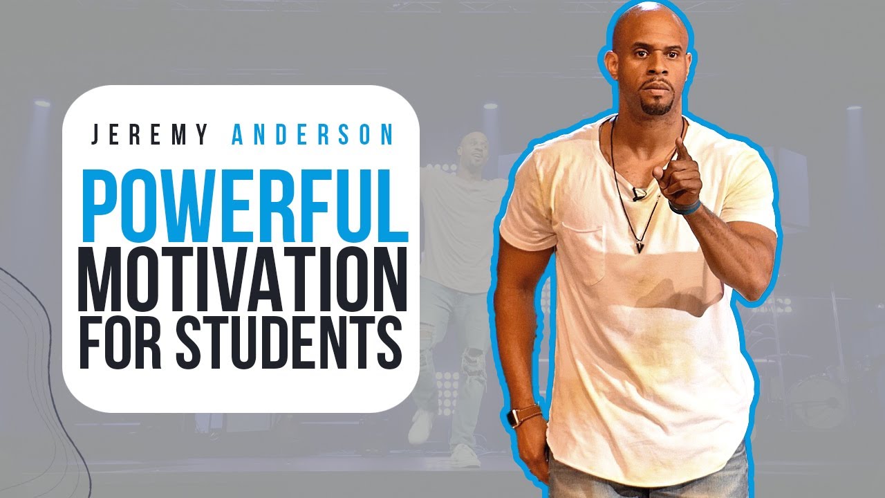 Powerful Motivation for Students | Jeremy Anderson