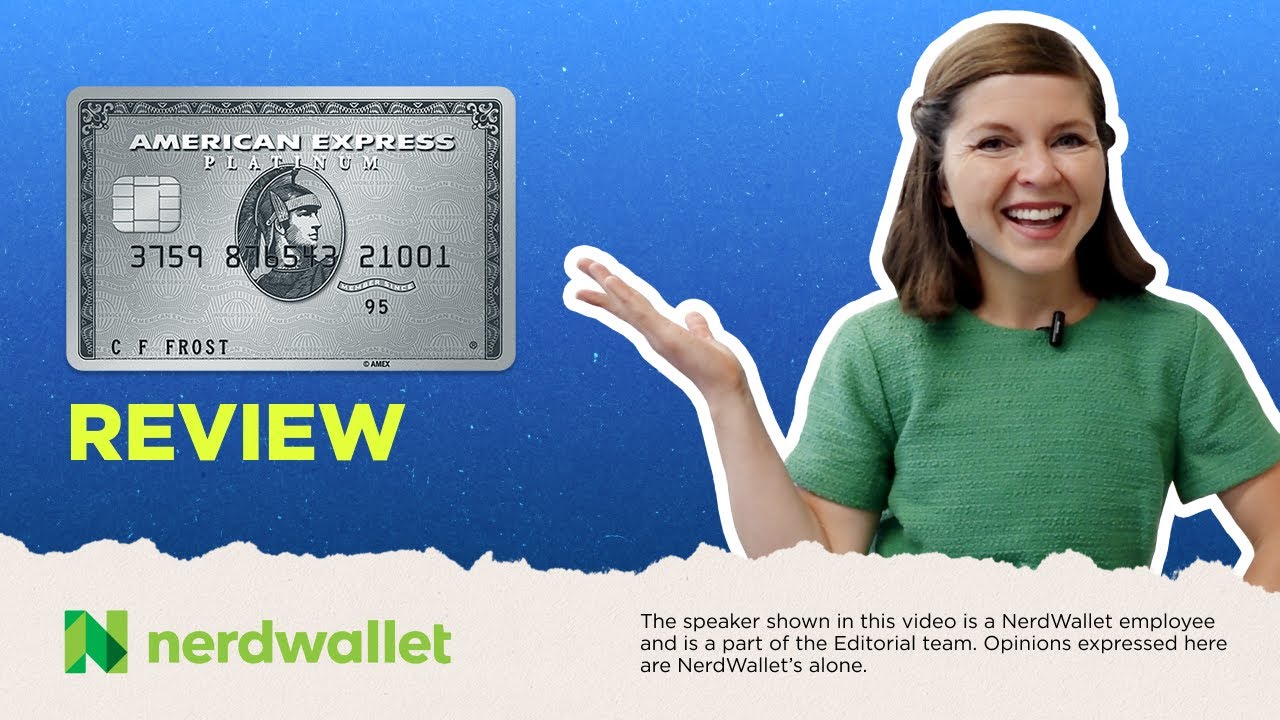 Обзор American Express Platinum: стоит ли платить ежегодный взнос? | NerdWallet