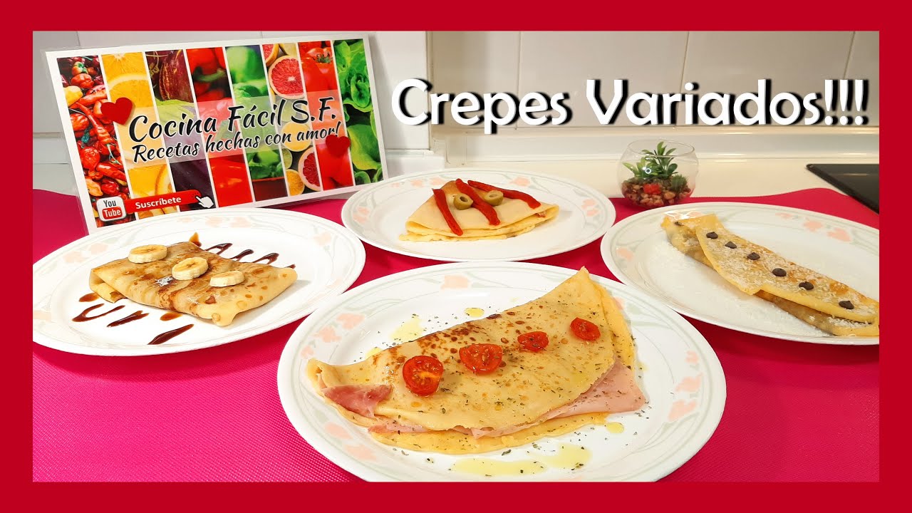 🥞🥞🥞 Receta de Crepes Dulces y Saladas!!! 🤔&iquest;Cu&aacute;l es tu Preferida?🤔