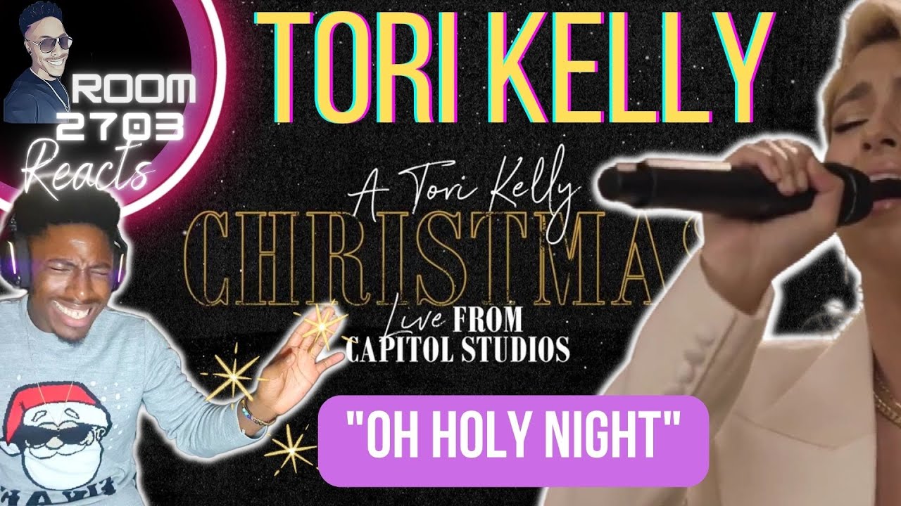 Tori Kelly "Oh Holy Night" Reaction - Come through VOCALS! 📣💯🔥
